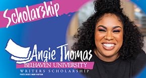 Angie Thomas Scholarship 2022 